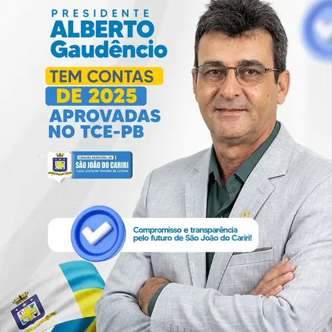 ✅ VEREADOR PRESIDENTE ALBERTO GAUDÊNCIO TEM CONTAS DO EXERCÍCIO DE 2025 APROVADAS PELO ...