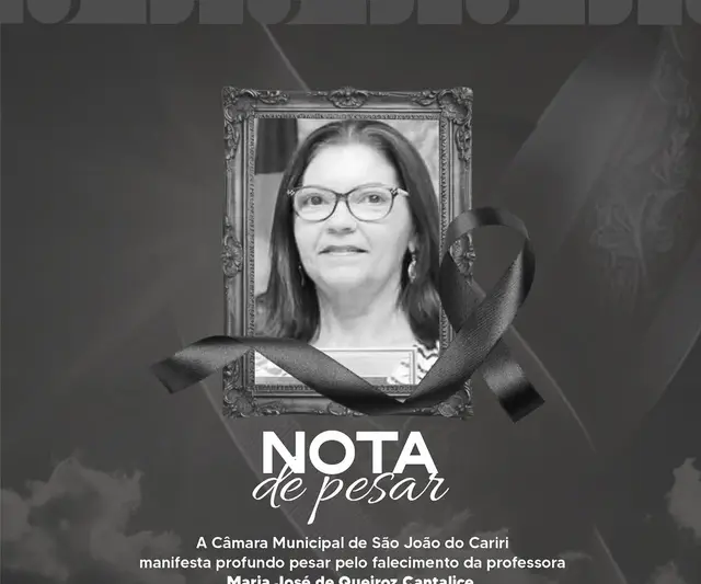 Câmara Municipal de São João do Cariri manifesta pesar pelo falecimento da professora Maria José de Queiroz Cantalice