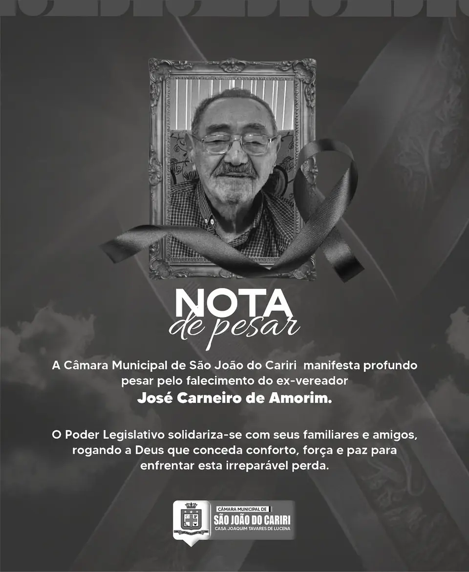 Câmara Municipal de São João do Cariri lamenta falecimento do ex-vereador José Carneiro de Amorim