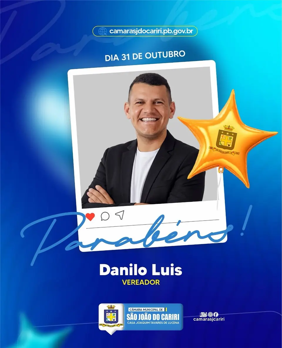 Câmara de São João do Cariri parabeniza vereador Danilo Luis