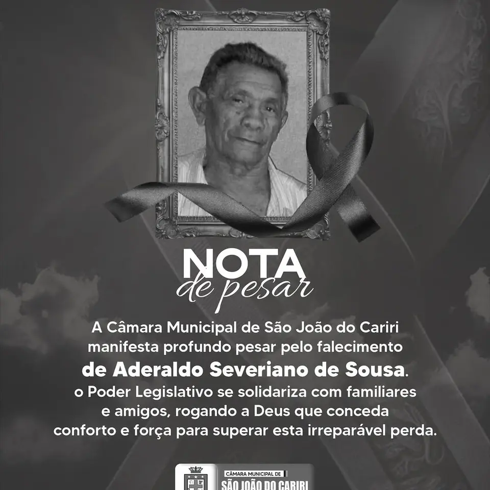 Câmara de São João do Cariri lamenta falecimento do Sr. Aderaldo Severiano