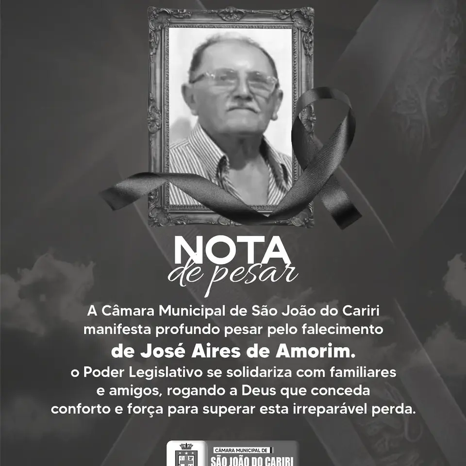 Câmara de São João do Cariri lamenta falecimento de José Aires de Amorim