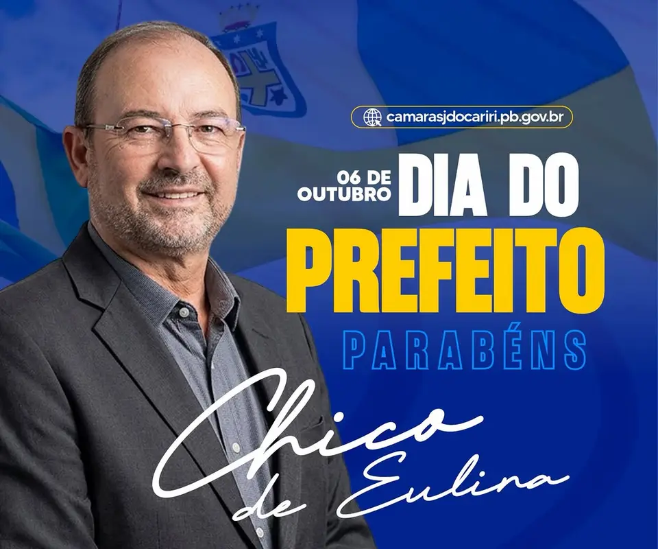 Câmara de São João do Cariri parabeniza prefeito pelo Dia do Prefeito