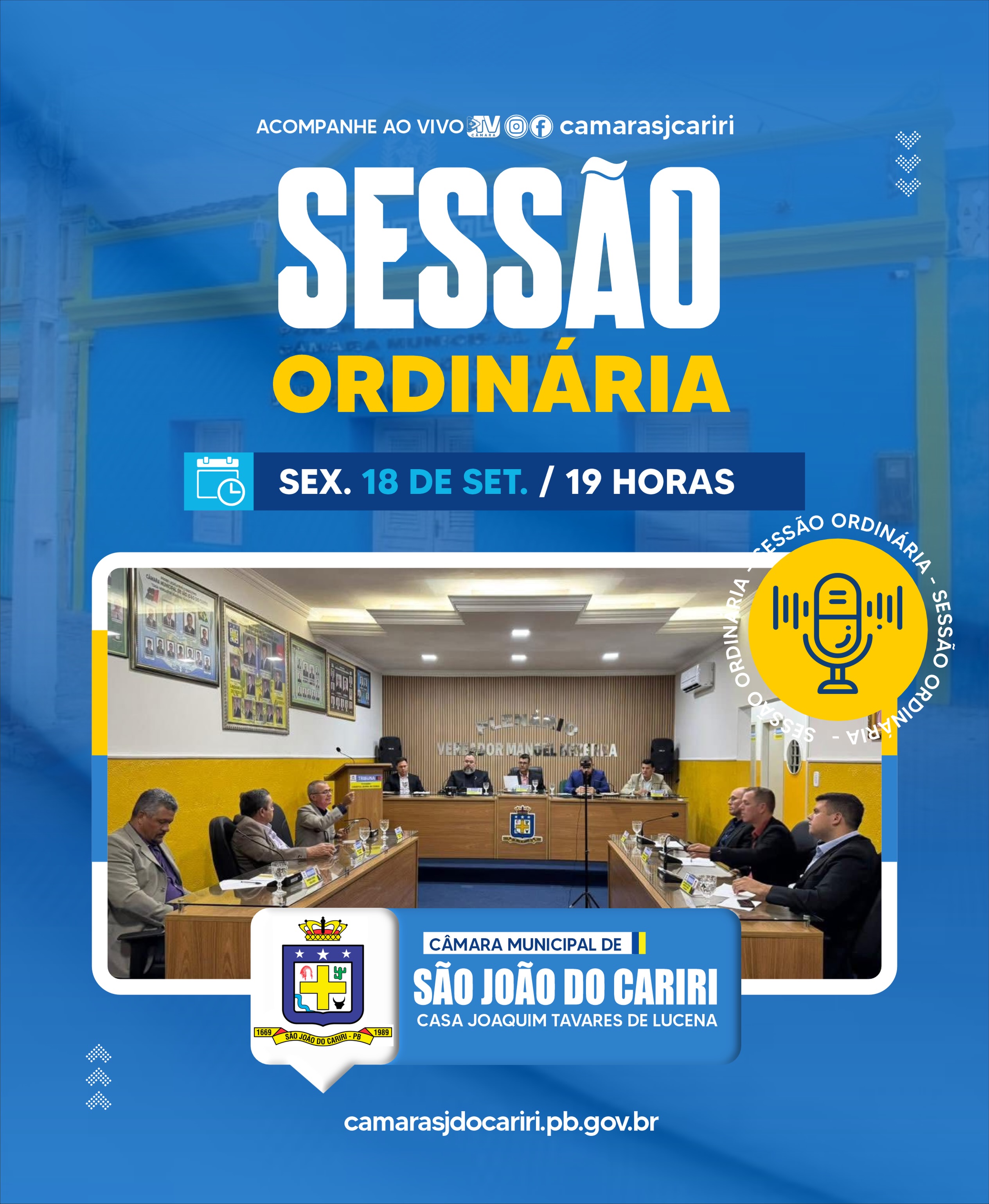 A Câmara Municipal de São João do Cariri realizará, nesta sexta-feira, dia 18, a quinta...
